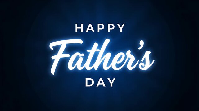 Happy father's day neon glowing text animation on a dark blue radial background loop