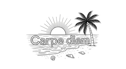 Obraz premium Carpe diem inspirational beach graphic design.
