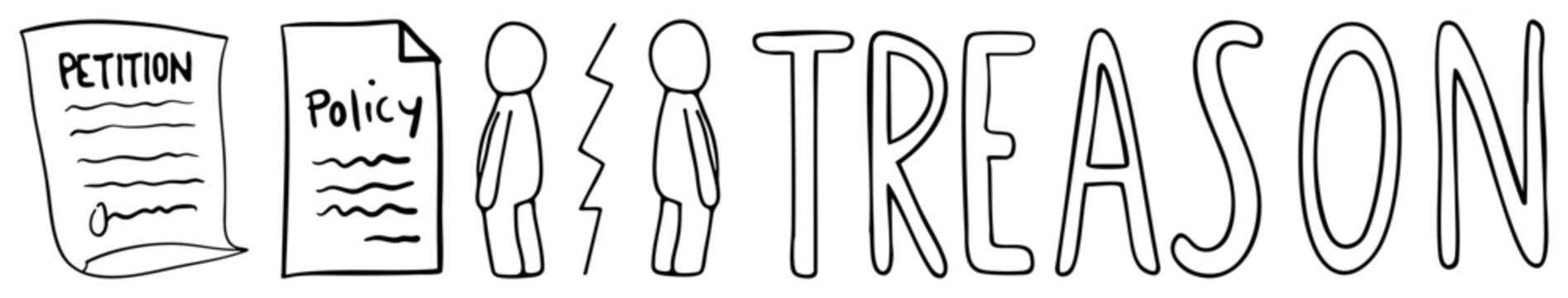 This minimalist doodle features a broken connection between figures alongside a petition and policy document. The treason sketch depicts a rift, a split, or a broken pact through simple.