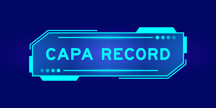 Futuristic hud banner that have word CAPA record on user interface screen on blue background
