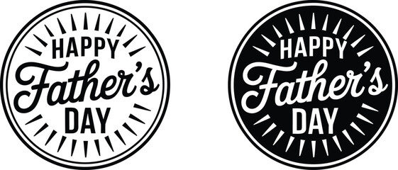 Obraz premium Happy Fathers Day greeting badges with black and white color schemes