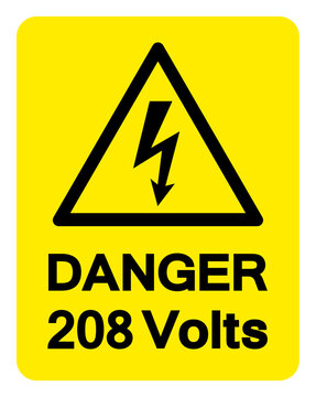 Danger 208 Volts Symbol Sign,Vector Illustration, Isolate On White Background Label.EPS10
