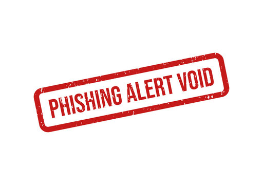 Red phishing alert warning void stamp