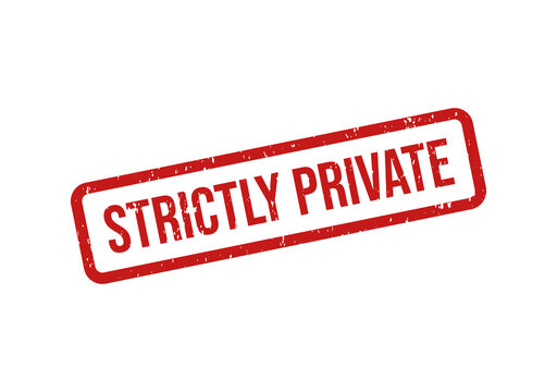 Strictly private red stamp with bold white text
