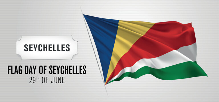 Seychelles happy flag day greeting card, banner vector illustration