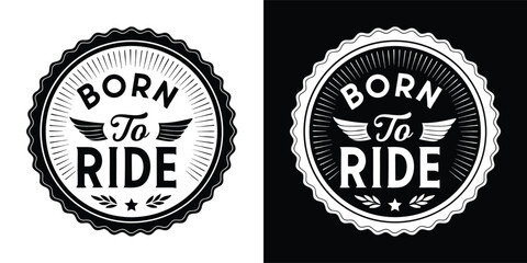 Vintage born to ride circular badge design with decorative wings © Ahsanul