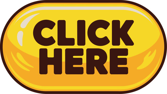 Yellow oval button with "click here" text