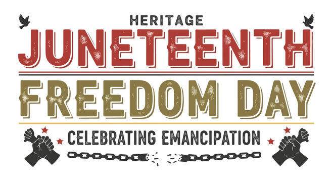 Juneteenth Freedom Day celebration emblem with broken chains and fists