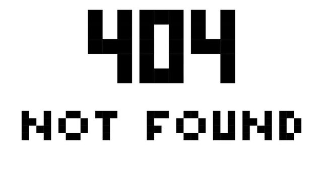 Pixelated 404 Not Found error message digital animation on a clean white background