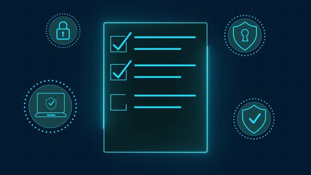 A digital checklist displayed on a glass-like panel, surrounded by security icons symbolizing data protection, privacy, and online safety. 4k animated isolated on blackground.