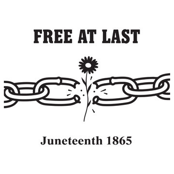 Juneteenth free at last design with broken metal chains and blooming flower symbol for liberation day.
