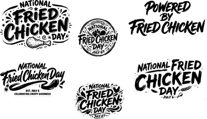 Obraz premium National Fried Chicken Day SVG Bundle with Powered by Fried Chicken Quotes, Black and White Hand-Lettered Badge and Typography Designs for T-Shirts, Stickers, Mugs and Cricut Cut Files