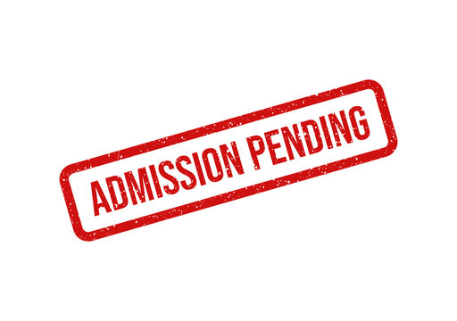Red admission pending stamp or seal with bold text