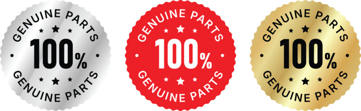 100 Percent Genuine Parts Badge Set in Silver Red and Gold Colors, Authentic Product Quality Seal