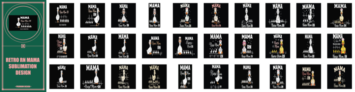 Cute goose mama RN sublimation design, nurse life, vintage retro medical graphics.