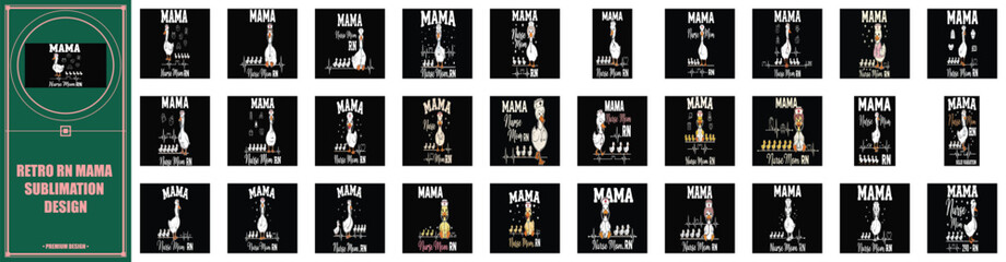 Retro mama rn sublimation design with a adorable goose and stethoscope graphic. © JAHIDUL STOCK