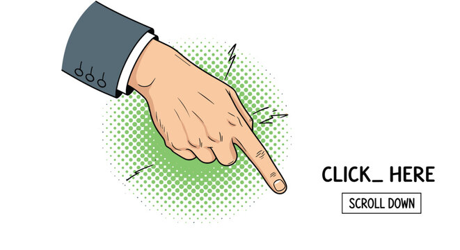 Close up of a man's hand in a suit pointing his finger down toward a click here and scroll down call to action against a green background.