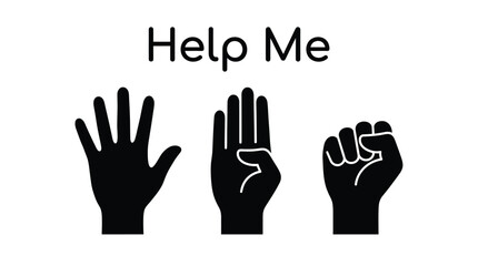 Obraz premium Minimalist black icon illustration showing a hand signal for domestic violence distress with the text help me displayed above the three distinct hand gesture positions printed clearly on white backgro