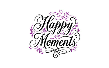 Obraz premium Elegant 'happy moments' vector illustration with flourishes for cards and positive designs
