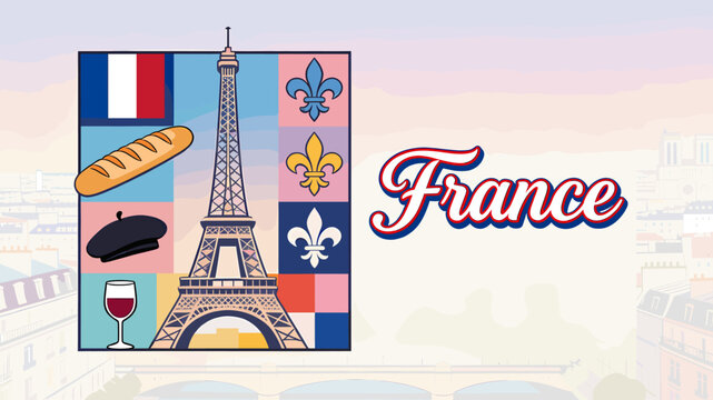 A vibrant illustration showcasing iconic symbols of France, including the Eiffel Tower, a baguette, a beret, and a glass of wine, set against a backdrop of French flags and fleur-de-lis.