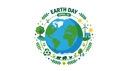 Fototapeta premium Earth Day April 22nd - Planet Earth with Nature Elements and Renewable Energy