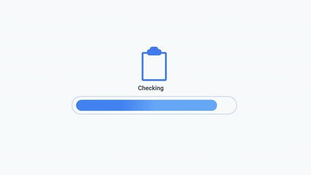 Animated progress bar with file checking status indicator and clipboard icon on a clean interface. Ideal for file verification, data validation, system diagnostics, software maintenance, and technolog