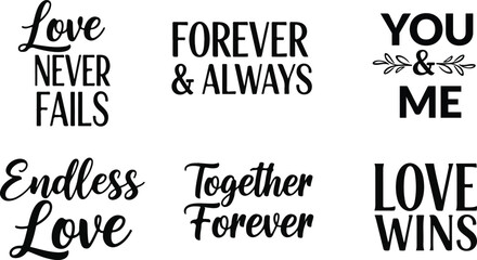 Obraz premium Romantic typography quotes collection for valentine's day and wedding decor