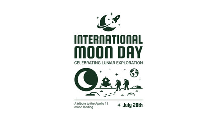 International Moon Day Celebration Graphic: Lunar Exploration, Astronauts, Moon Landing © Nak