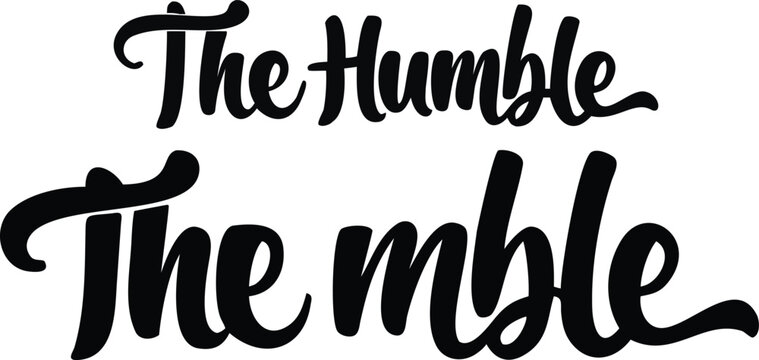 Black calligraphy text spelling the humble on a white background, for branding or signage