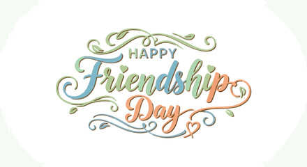 Celebrating international friendship day elegant typography with floral accents for social media greetings © ABU