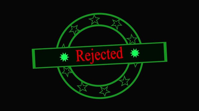 Rejected Stamp Animation with Green Circular Seal and Red Text on Black Background