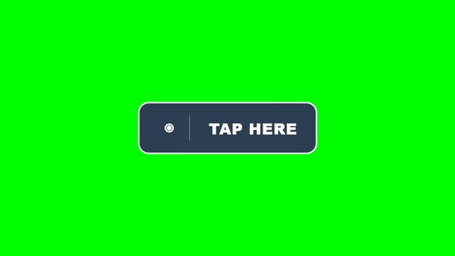 Tap Here Button Animation with Click Effect on Green Screen Background.