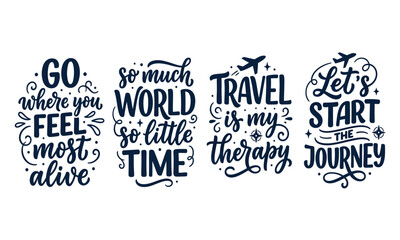 Obraz premium Inspirational travel quotes typography