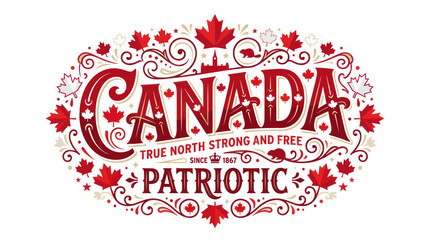 Fototapeta premium Canada Patriotic Design with Maple Leaves and Beaver, True North Strong and Free