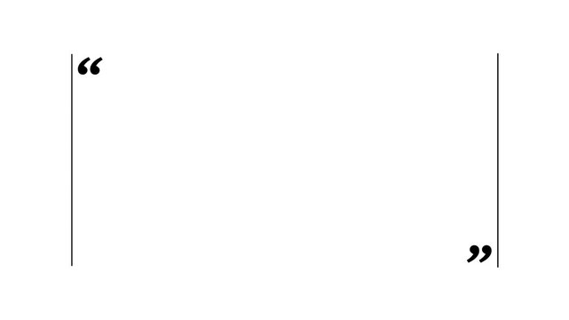 ​minimalist text box template with rising lines and quote marks animation.