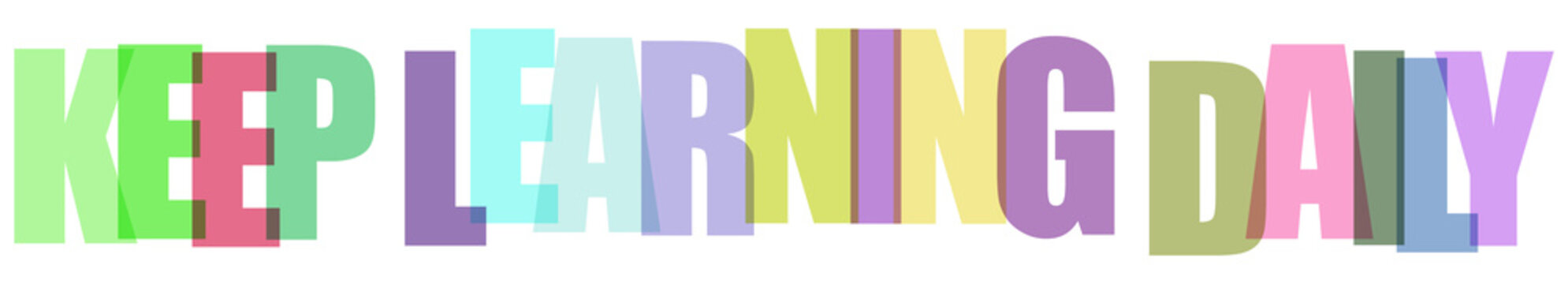 A colorful 3d text with the phrase "keep learning daily" on a transparent background.