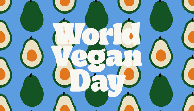 Vegan Day, Avocado Pattern, World Vegan Day, Plant-Based Background