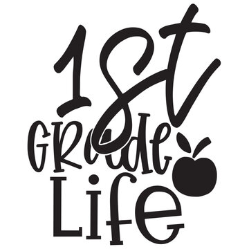 1st Grade Life with Apple School Typography Design Vector Illustration