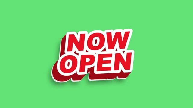 A sign reads Now Open on green background