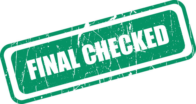 Final checked green stamp quality assurance seal for documents and approvals