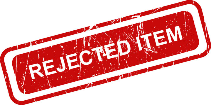 Rejected item red stamp grunge texture isolated on white background