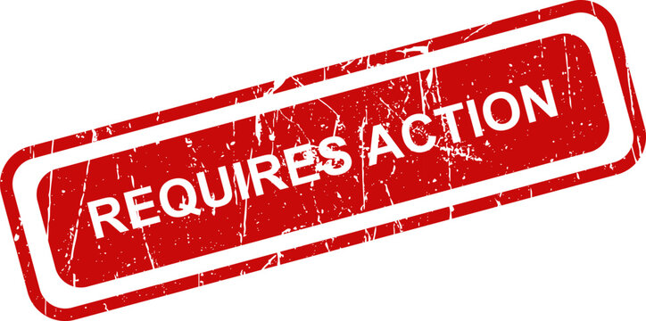 Red requires action stamp on white background for urgency and notification