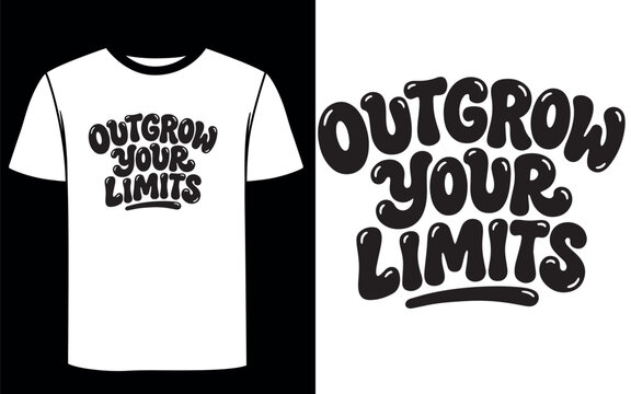 Retro bubble letter typography with Outgrow Your Limits quote, motivational t-shirt design vector, inspirational hand drawn lettering for apparel