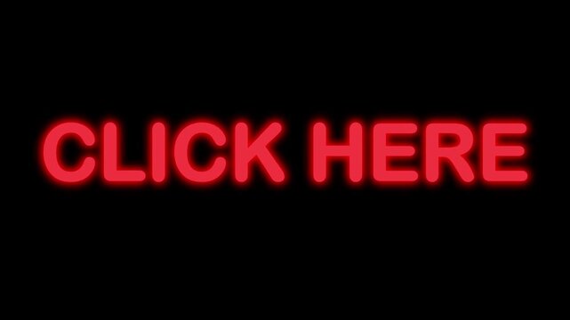 Interactive Neon Link 'CLICK HERE' transitioning Green to Red with Quick Blinking intro on Transparent