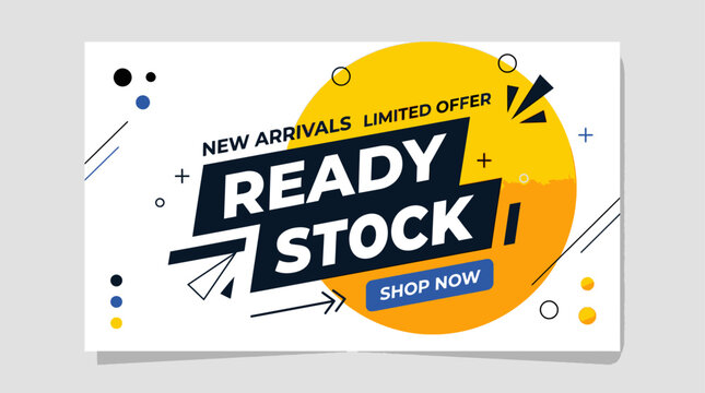 New arrivals ready stock sale advertisement with shop now button