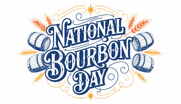 Decorative vintage typography design celebrating the annual national bourbon day event