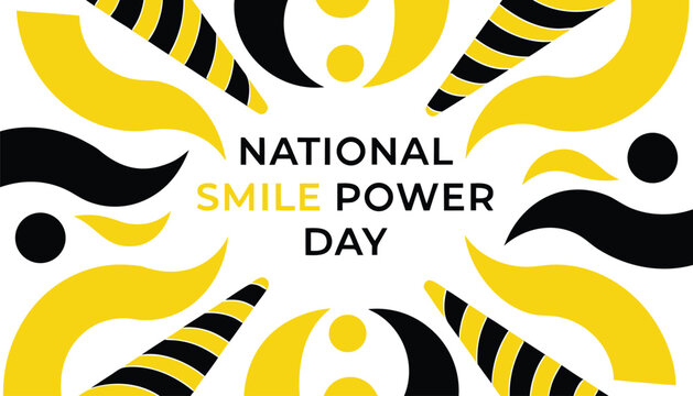Vibrant yellow and black graphic design for national smile power day