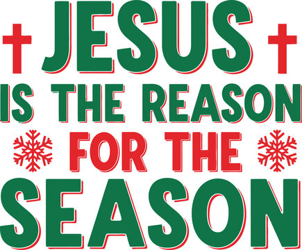 Christmas text "jesus is the reason for the season" with crosses and snowflakes holiday
