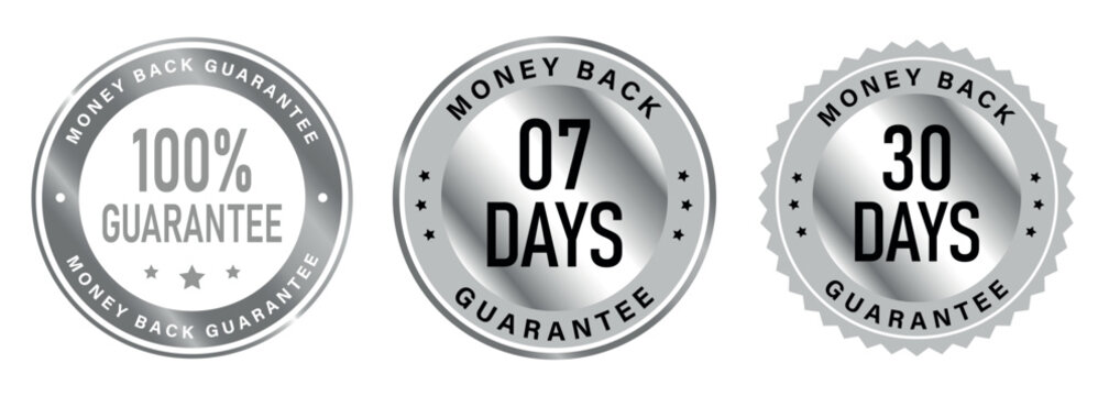 Money Back Guarantee Silver Badges Collection 7 Day 30 Day 100 Percent Refund Labels