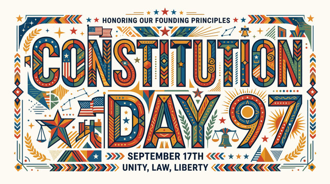 Constitution Day USA Celebration - Unity, Law, Liberty - September 17th
